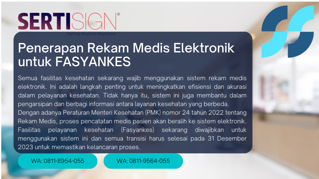 Penerapan Rekam Medis Elektronik untuk FASYANKES